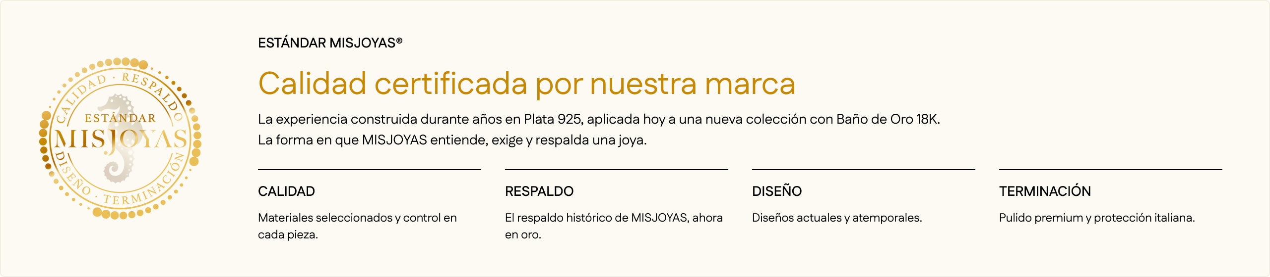 Estándar MISJOYAS — Calidad certificada Baño de Oro 18K