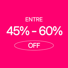 45% – 60% OFF