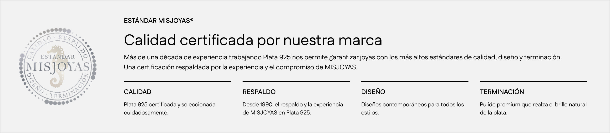 Estándar MISJOYAS — Calidad certificada Plata 925